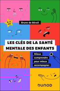 Les clés de la santé mentale des enfants : Mieux comprendre pour mieux accompagner