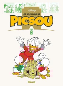 Les âges d'or de Picsou Tome 2