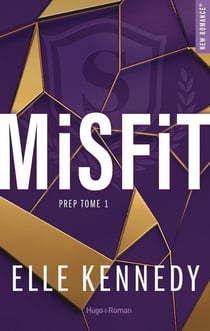 Prep Tome 1 : Misfit