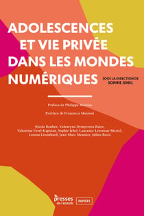 Adolescences et vie privée dans les mondes numériques