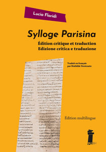 La Sylloge Parisina : Édition et traduction