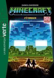 Minecraft Tome 4 : L'étranger