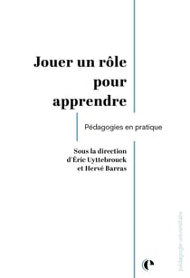 Jouer un rôle pour apprendre : Pédagogies en pratique
