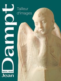 Album Jean Dampt : Tailleur d'images