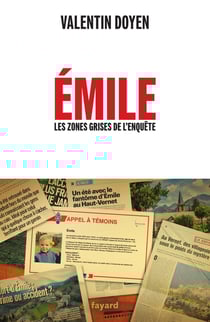 Émile : Les zones grises de l'enquête