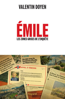 Émile : Les zones grises de l'enquête
