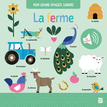 Mon grand imagier sonore : La ferme