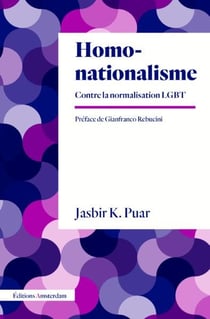 Homonationalisme : Contre la normalisation LGBT