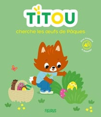 Titou cherche les oeufs de Pâques