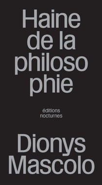 Haine de la philosophie : Heidegger comme modèle