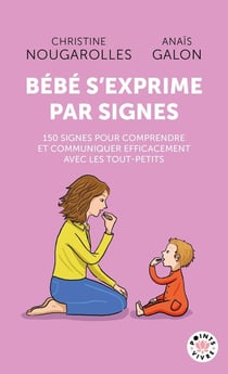 Bébé s'exprime par signes