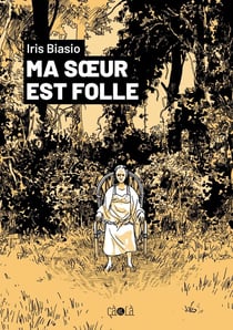 Ma soeur est folle