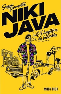 Niki Java Tome 1 : Le purgatoire des invisibles