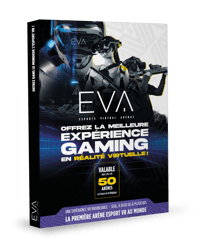 Coffret cadeau EVA - L'Esport VR