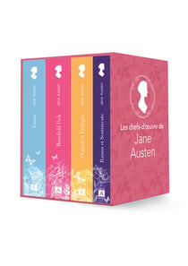 Les chefs-d'oeuvre de Jane Austen - orgueil et préjuges, Emma, Manfield Park, raison et sentiments