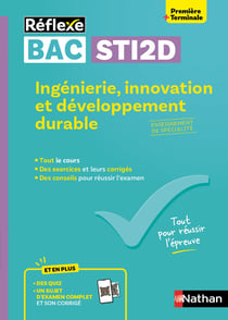 Réflexe Bac : Spécialité Ingénierie, innovation et développement durable - 1re, Terminale STI2D (édition 2026)