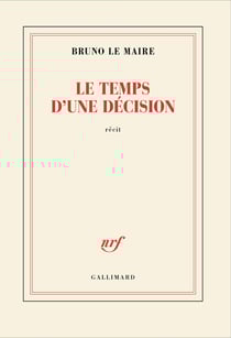Le temps d'une décision