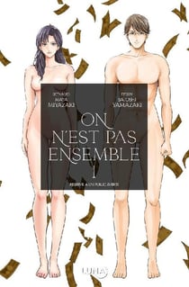 On n'est pas ensemble Tome 1