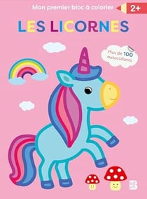 Mon premier bloc à colorier - Les licornes