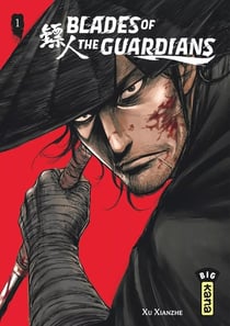 Blades of the guardians Tome 1