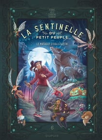La sentinelle du petit peuple Tome 6 : Le matagot d'Halloween