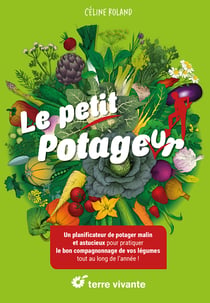 Coffret Le petit potageur : Planificateur de potager malin et astucieux