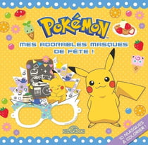 Pokémon - mes adorables masques de fête