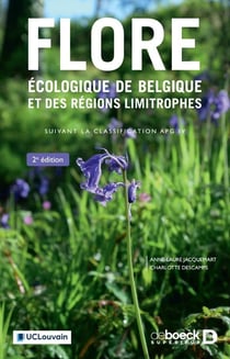 Flore écologique de Belgique : Suivant la classification APG IV