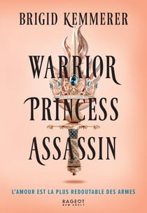 Warrior princess assassin Tome 1