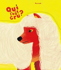 Qui l'eut cru ?