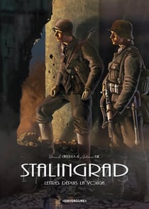 Stalingrad : Lettres depuis la Volga