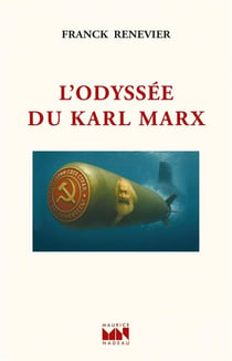 L'odyssee du Karl Marx