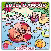 Cozy colo - Bulle d'amour