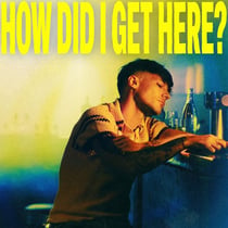 How Did I Get Here? - édition limitée deluxe