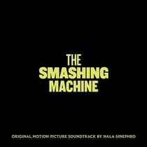 The Smashing Machine OST