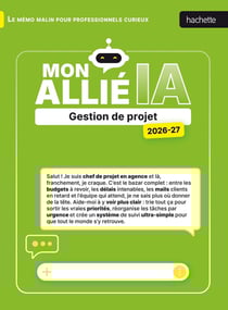 Mon allié IA : Gestion de projet (édition 2026/2027)