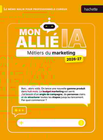 Mon allié IA : Métiers du marketing (édition 2026/2027)