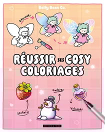 Réussir ses cosy coloriages - Belly Bean - Dégradés, ombres, reflets, volumes