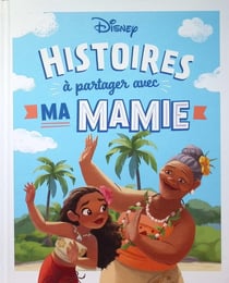 Histoires à partager avec ma mamie