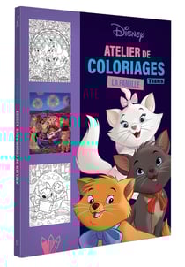 Atelier de coloriages teens : DISNEY TEENS - Atelier de coloriages - La famille