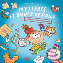 Mystères et boule de poils : L'affaire des chaussettes disparues