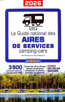 Le guide national des aires de services camping-cars (édition 2026)