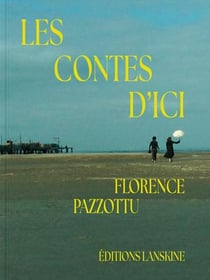 Les contes d'ici à lire n'importe où