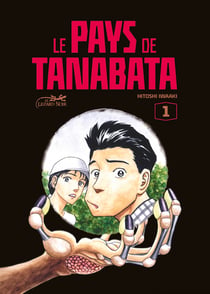 Le pays de Tanabata Tome 1