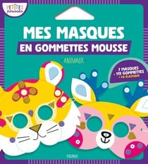 Mes masques en gommettes mousse