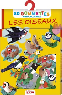 LES GOMMETTES LES OISEAUX