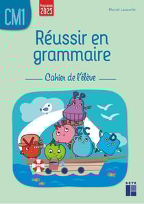 Réussir en grammaire - CM1 - Cahier de l'élève (édition 2026)