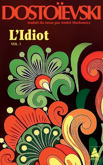 L'Idiot volume 1 : Livres I et II