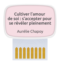 Carte coach : cultiver l'amour de soi, s'accepter pour se révéler pleinement
