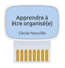 Carte coach : apprendre à être organisé(e)